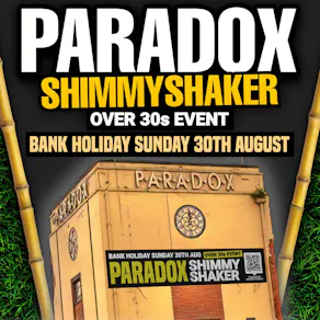 Paradox SHIMMY SHAKER Summer Special