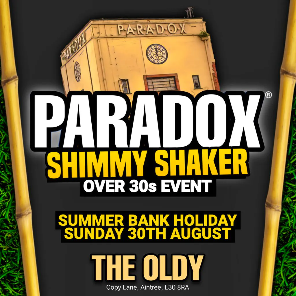 Paradox SHIMMY SHAKER Summer Special at The Oldy Club