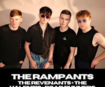 The Rampants, The Revenants, The Valentis, Road Runners