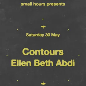 Contours & Ellen Beth Abdi | Small Hours @ SHOP, Preston