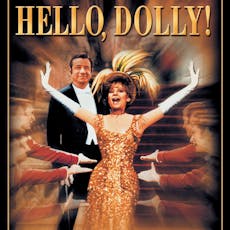 Hello Dolly at The Old Savoy