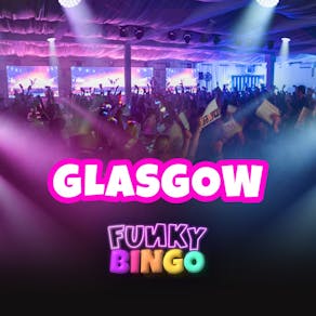 Funky Bingo Glasgow