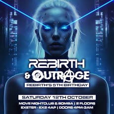 Rebirth & Outrage at Move Exeter 