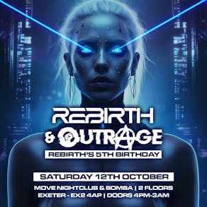 Rebirth & Outrage