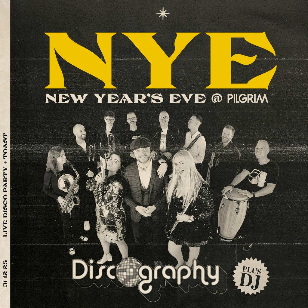 NYE 2025 Party! Discography live discofunk band + DJ + toast at PILGRIM