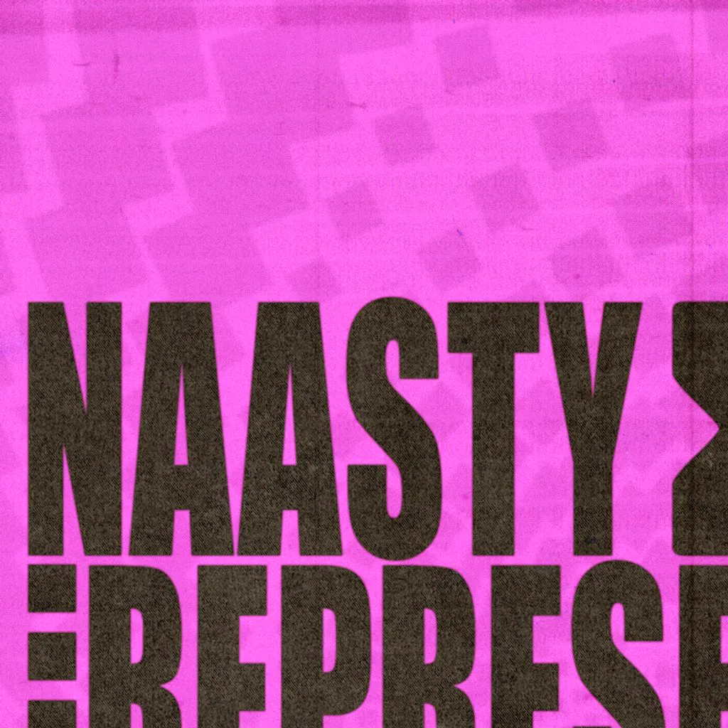 Naasty X Represent at Curveball/The Button Factory