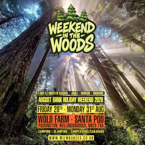 Weekend in the Woods