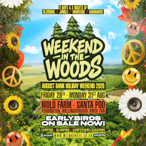 Weekend in the Woods