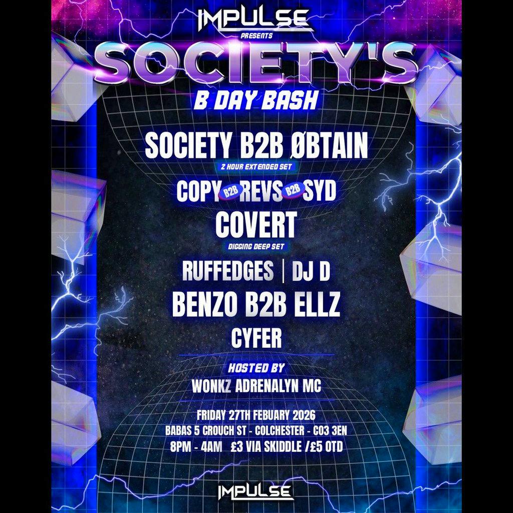 Impulse Presents: Society's Bday Bash at Babas Bar Colchester