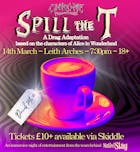 Spill The Tea - Alice in Wonderland Drag Show