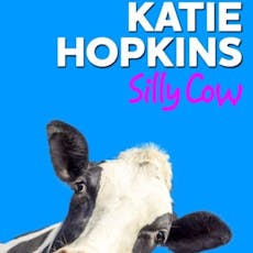 Katie Hopkins  Silly Cow at Babbacombe Theatre