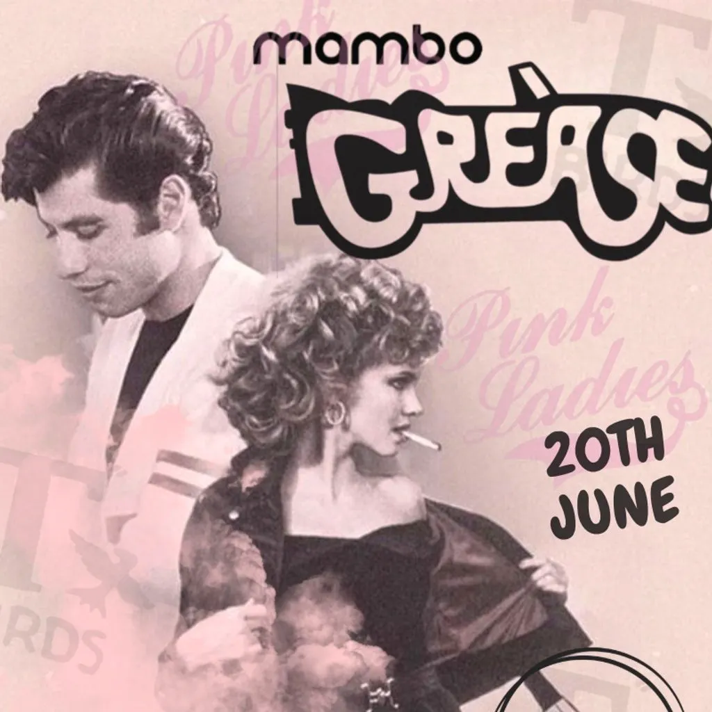 The Grease Experience at Mambo