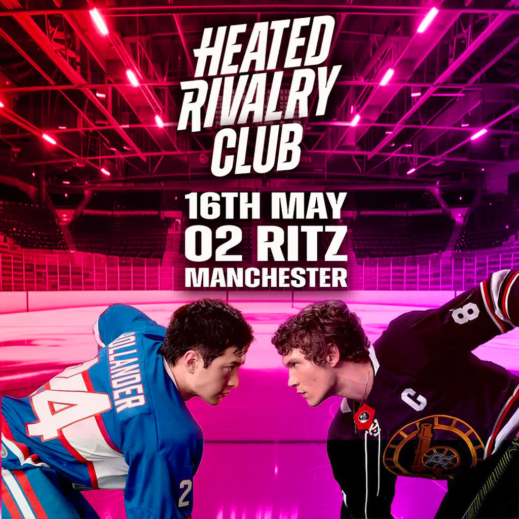 Heated Rivalry Club (Manchester) The Big One! at O2 Ritz Manchester