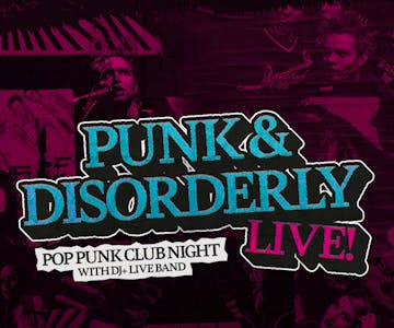 Punk & Disorderly LIVE!