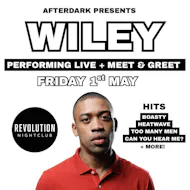 Afterdark Present WILEY at Revolution Night Club GY
