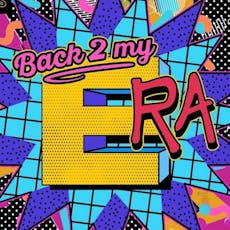 Back 2 My Era - Courtyard Party at Penny Black Burnley