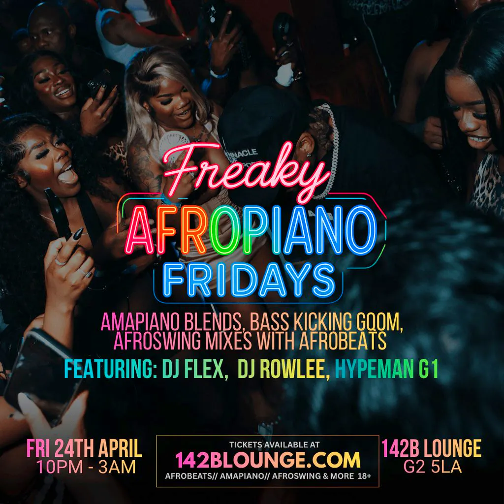 Freaky AfroPiano Fridays!!! at 142B Lounge Glasgow