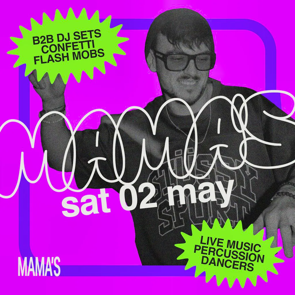 Mama's Saturday // Bank Holiday Special - Sat 2nd May at Mama Roux's
