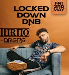 Locked Down DNB Presents: Turno + Dreps @ The Source Bar