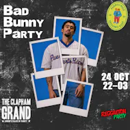 Bad Bunny Party (London) at The Clapham Grand