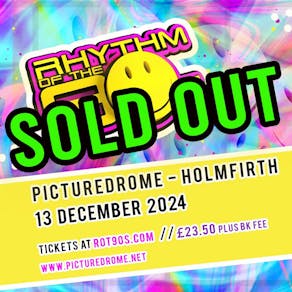 SOLD OUT - Rhythm of the 90s - Live at The Picturedrome