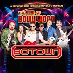 Botown : The Soul Of Bollywood - Birmingham Tickets | Birmingham Hippodrome Birmingham  | Sat 21st September 2024 Lineup