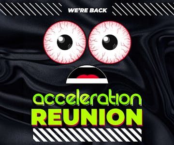 Acceleration Reunion