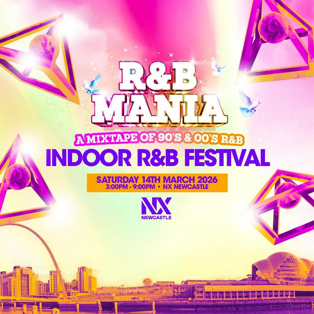 RNB MANIA | Newcastle R&B Festival at NX Newcastle