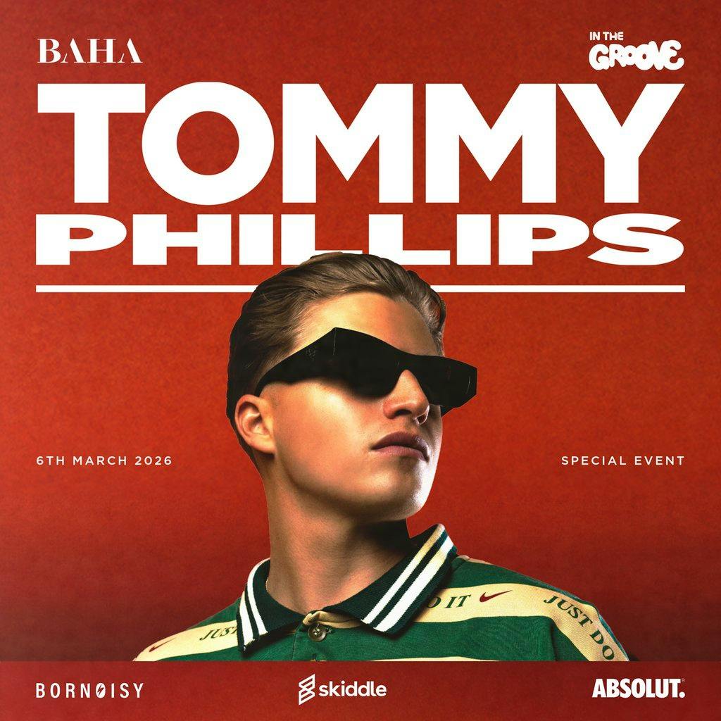 Tommy Phillips X In The Groove at Baha