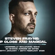 Steven Frayne: Up Close And Magical at The Soho Revue Bar