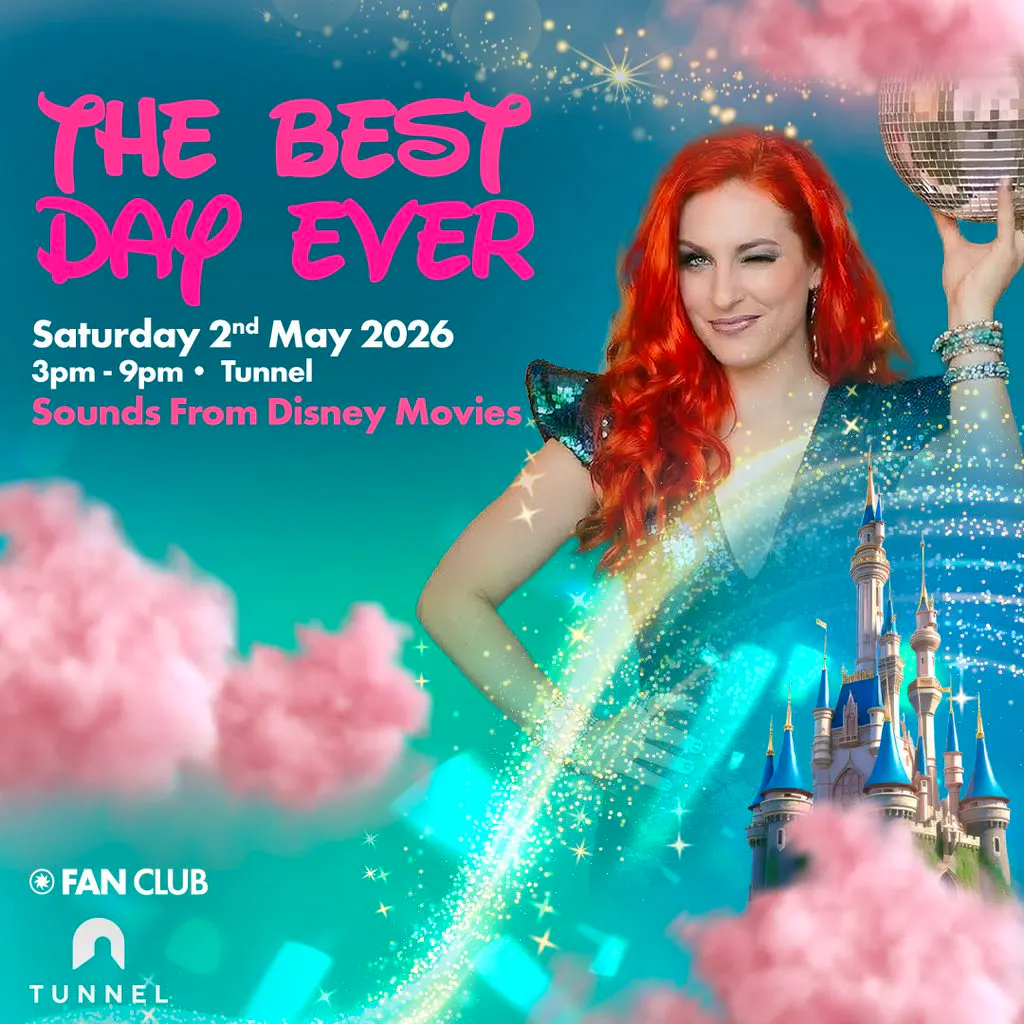 DISNEY DAY PARTY | Fan Club, Tunnel at Tunnel Nottingham