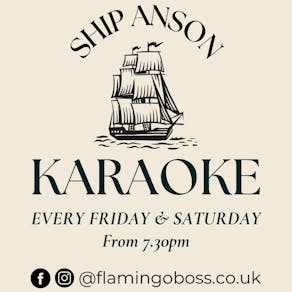 Karaoke - EVERY FRIDAY & SATURDAY @ SHIP ANSON