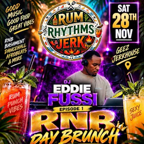 Rum Rhythm & Jerk Rnb Day Brunch