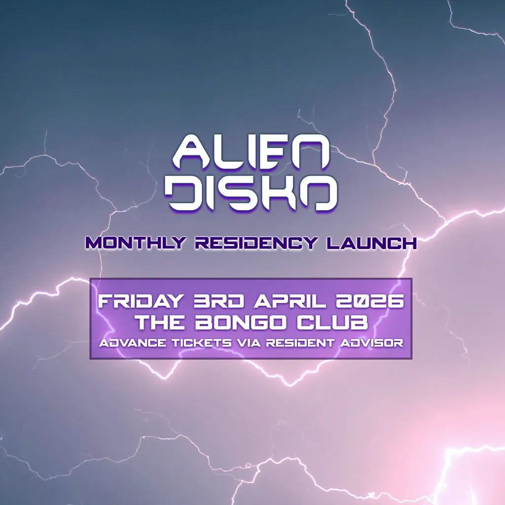 Alien Disko: GLITCHGIRL at The Bongo Club