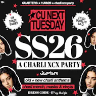 CU Next Tuesday | SS26 - Charli XCX Party| 11/08/2026 at Quarters Brighton