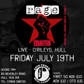 Rage UK - RATM Tribute plus support tba