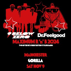 Nine Below Zero + Dr. Feelgood - Maximum R&B