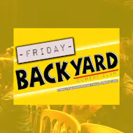 Friday Night at Backyard Comedy Club at Backyard Comedy Club
