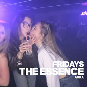 The Essence Friday's at Aura