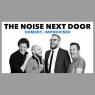 The Noise Next Door comedy show in Southampton at The Attic Southampton