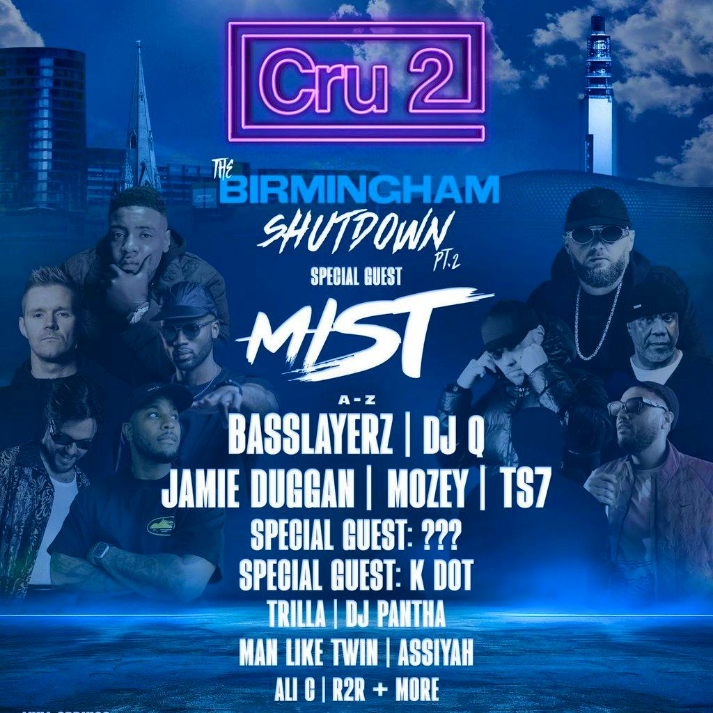 Cru2: The Birmingham Shutdown at Luna Springs Digbeth 