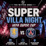 SUPER CUP: Paris Saint-Germain vs Aston Villa at The Witton Arms