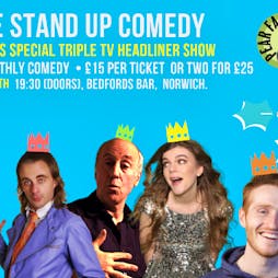 Triple Headlier Comedy Show - Paul Foot, Norman Lovett +++ Tickets | Bedfords Crypt Norwich  | Thu 5th December 2019 Lineup