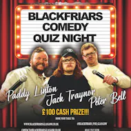 Blackfriars Comedy Quiz Night! at Blackfriars Of Bell Street