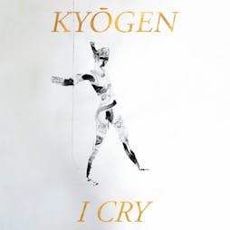 Reviews: BLUE PRESENTS: KYŌGEN 'I CRY' EP Launch w/Loose Articles | The White Hotel  Salford  | Thu 4th November 2021