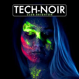 TECH-NOIR Club Tickets | The Volks Nightclub Brighton  | Fri 12th August 2022 Lineup