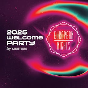 European Nights Welcome 2025 Party