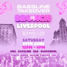 Bassline Takeover Brunch Liverpool at Bier Keller