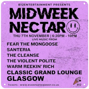 B12 Entertainment Presents - Midweek Nectar