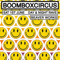 Boombox Circus 'Day & Night Rave' at Beaver Works